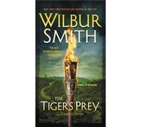 The Tigers Prey A Novel of Adventure - Tom Harper Wilbur Smith - William Morrow ampamp Company - Livre en Anglais - Paperback Tom Harper Wilbur SmithTom Harper Wilbur Smith (Auteur)
