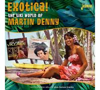 Martin Denny – Exotica! The Tiki World of – Import