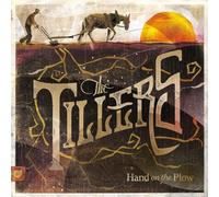 The Tillers - Hand on The Plow [Import]
