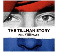 The Tillman Story [Soundtrack]