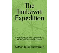 The Timbavati Expedition: Scouting Values and Conservation Reflections for Future Leaders