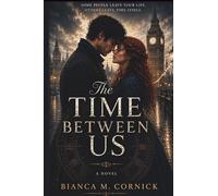 The Time Between Us