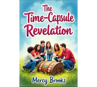 The Time-Capsule Revelation
