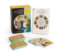 The Time Changer's Tarot: Reading for Yourself, Your Community, and Your World With the Waite-smith Tarot