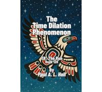 The Time Dilation Phenomenon: TR: The Run, Book 128