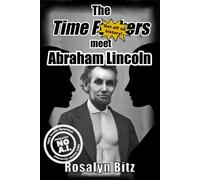 The Time F#@&ers meet Abraham Lincoln - Rosalyn Bitz - Impure Thoughts Press - ebook (ePub) - Livre
