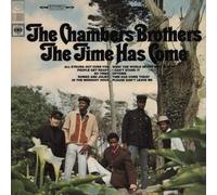 The Time Has Come by The Chambers Brothers