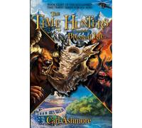 The Time Hunters and the Blessed Isle