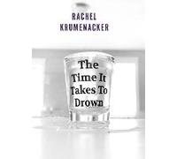 The Time It Takes To Drown