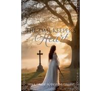 The Time Keeper's Heart