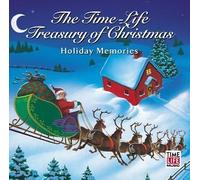 The Time-Life Treasury of Christmas: Holiday Memories by Various Artists