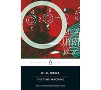 Herbert Georges Wells – The Time Machine – Poche