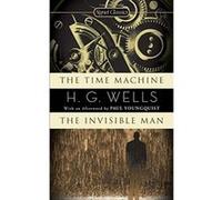 The Time Machine / The Invisible Man, Signet Classics H. G. Wells, Paul (AFT) Youngquist (Auteur)