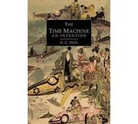 The Time Machine Wells, H G (Auteur)