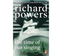 The Time of our Singing: From the Pulitzer Prize-winning author