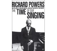 The time of our singing - Richard Powers - Random House Libri - broché - Roman