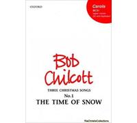 The Time Of Snow: No. 1 Of Three Christmas Songs