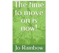 The Time to move on is now
