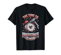 The Time to Procrastinate is Now Funny Later Réveil T-Shirt Graphique avec Valeur, Homme, Noir, XL