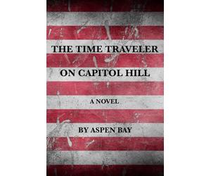 The Time Traveler on Capitol Hill