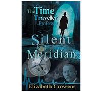 The Time Traveler Professor, Book One