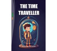 THE TIME TRAVELLER