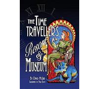 The Time Traveller's Resort And Museum