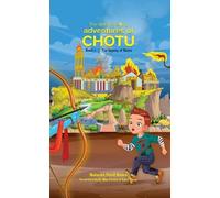 The time travelling adventures of CHOTU : The legacy of Rama