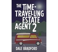 The Time-Travelling Estate Agent 2