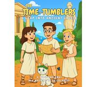 The Time-Tumblers: A Leap into Ancient Greece