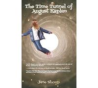 The Time Tunnel Of August Kaplan