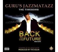 Jazzmatazz Back to The Future Mix Tape