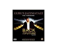Guru – Jazzmatazz Back to the Future Mixtape – CD – Explicit Lyrics