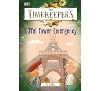 The Timekeepers: Eiffel Tower Emergency