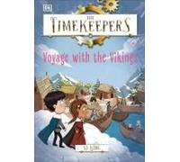 The Timekeepers: Voyage With The Vikings