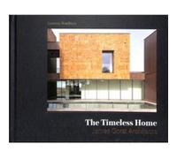 The Timeless Home by Dominic Bradbury Unknown (Auteur)