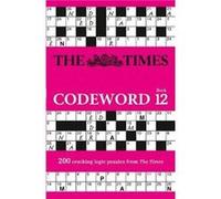The Times Codeword 12 by The Times Mind Games Paperback Book The Times Mind Games (Auteur)