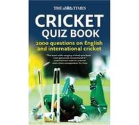 The Times Cricket Quiz Book Chris Bradshaw (Auteur)