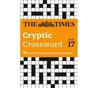 The Times Cryptic Crossword Book 17 by The Times Mind Games Paperback Book The Times Mind Games (Auteur)