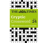 The Times – Livre de mots croisés cryptiques n°24 – 100 grilles mondialement célèbres