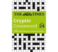 The Times – Livre de mots croisés cryptiques n°24 – 100 grilles mondialement célèbres