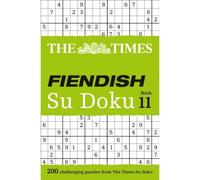 The Times Fiendish Su Doku Book 11