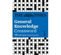 The Times General Knowledge Crossword Book 1: 80 general knowledge crossword