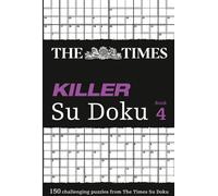 The Times Killer Su Doku Book 4 (Bk. 4)