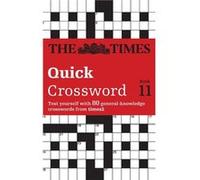 The Times Quick Crossword Book 11 by The Times Mind Games Paperback Book