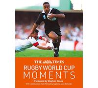 The Times Rugby World Cup Moments: The Perfect Gift for Rugby Fans with 100 Iconic Images and Articles