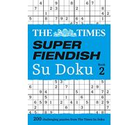 The Times Super Fiendish Su Doku Book 2 by The Times Mind Games Paperback Book The Times Mind Games (Auteur)