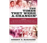 The Times They Were A-Changin