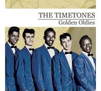 The Timetones - Golden Oldies