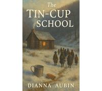 The Tin Cup School